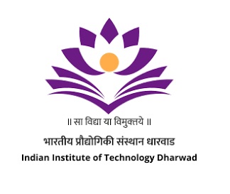 Indian Institute of Technology - [IIT], Dharwad