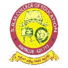SRM College of Education Ariyalur