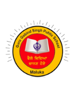 Guru Gobind Singh Public School, Maluka